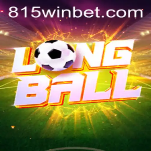 LongBall: Descubra o Novo Esporte que Está Revolucionando o Jogo com 815WIN